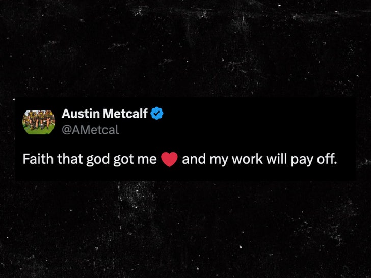 austin metcalf tweet god faith sub x