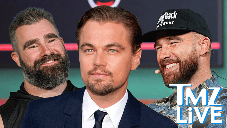 aabe3c1914284b8cb1d4f9f60ae5f6b8_md 092425_tmz_tv_kelce_brothers_leonardo_dicaprio_kal