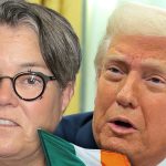 Rosie O’Donnell Moves to Ireland, Trump Says ‘Good Riddance’